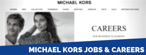 work at michael kors|Michael Kors careers opportunities.